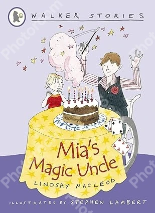 Mia's Magic Uncle