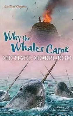 Why The Whales Came