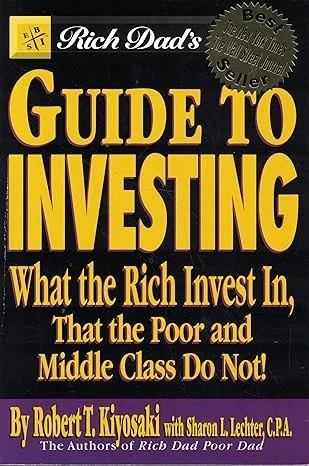 Rich Dad's Guide to Investing