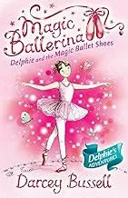 Magic Ballerina - Delphie And The Magic Ballet Shopes