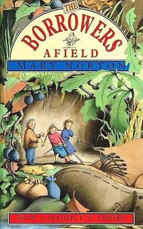 The Borrowers Afield